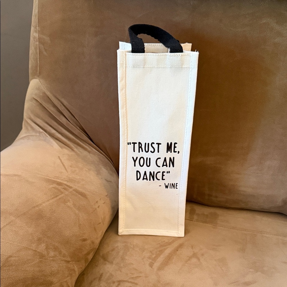 Canvas Wine Tote with 'Trust Me, You Can Dance' Quote